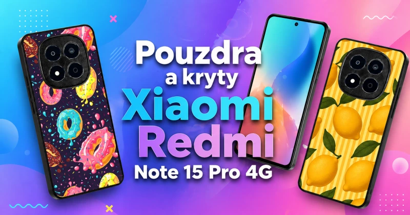 Jaké pouzdro na Xiaomi Redmi Note 15 Pro 4G? Poradíme vám krok za krokem
