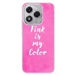 Silikonový obal iSaprio - Honor 400 Lite - Pink is my color