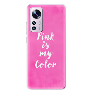 Silikonové pouzdro iSaprio - Xiaomi 12 / 12X - Pink is my color